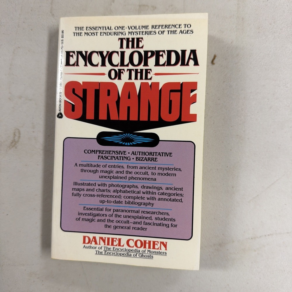 The Encyclopedia of the Strange by Daniel Cohen (1987, Mass Market Paperback)